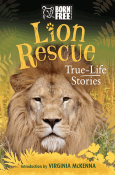 Born Free lion rescue graphic