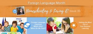 Homeschooling and Loving It - Issue 30