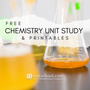 Chemistry Homeschool Unit Study