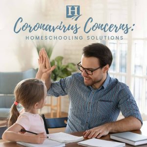 Coronavirus Concerns: Homeschooling Solutions