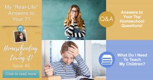 Real Life Answers to Your Homeschool Questions